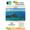 Explorer Chartbook Exumas & Ragged Islands, 11th Edition 2023