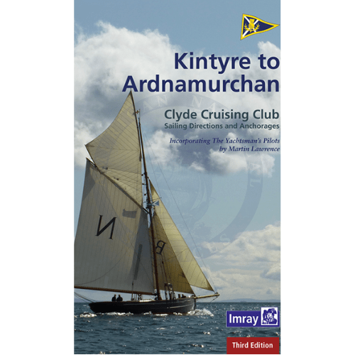 Imray: CCC Sailing Directions - Kintyre to Ardnamurchan, 2020 Edition