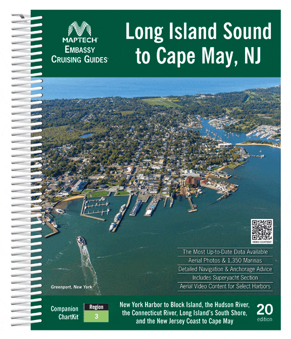 Maptech Embassy Cruising Guide: Long Island Sound, 20th Edition