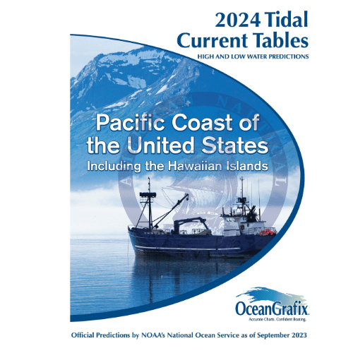 NOAA Tidal Current Tables: Pacific Coast of United States including the Hawaiian Islands, 2024 Edition