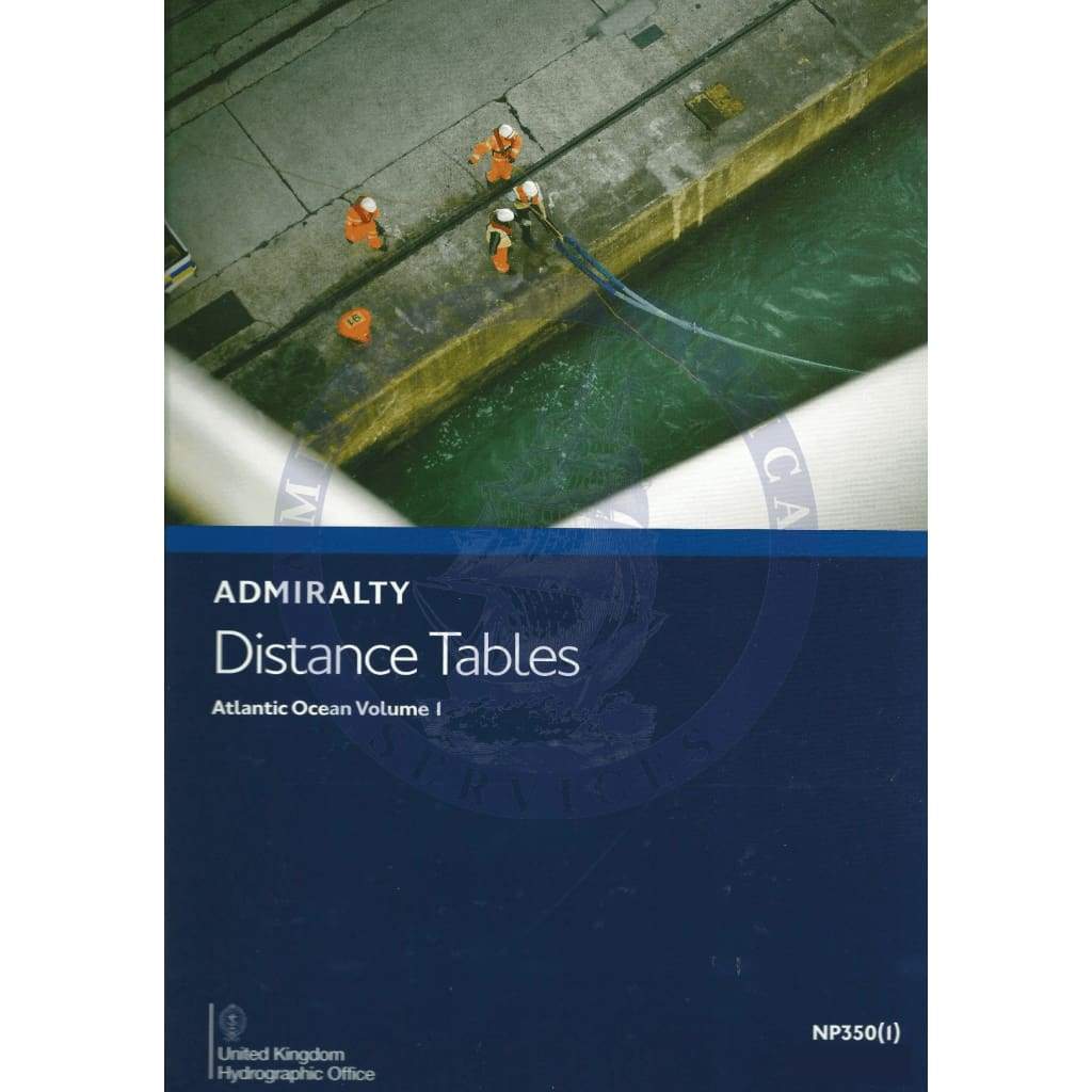 Admiralty Distance Tables: Atlantic Ocean Volume 1 (NP350(1), 2nd Edition 2011