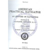 American Practical Navigator - Bowditch Volume 2, 1981 Reprint Edition