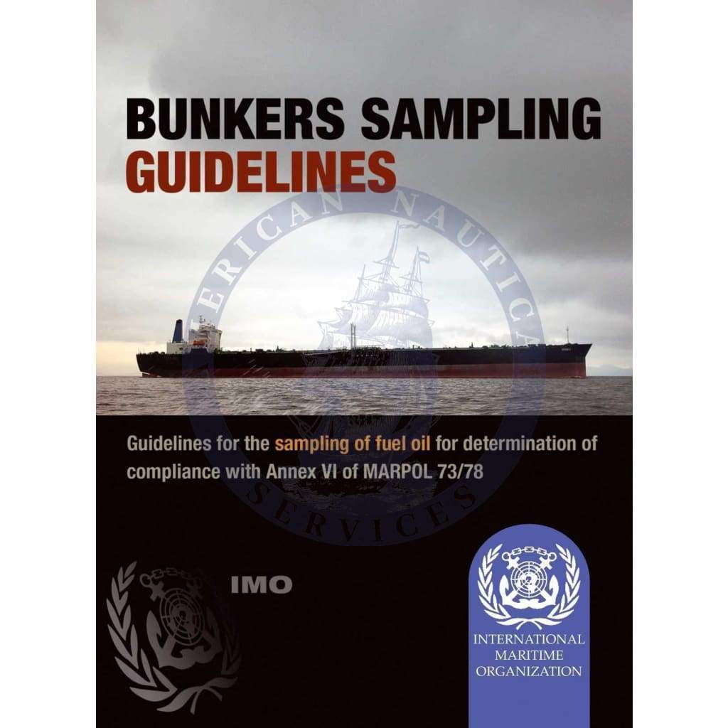 Bunker Sampling Guidelines, 2005 Edition