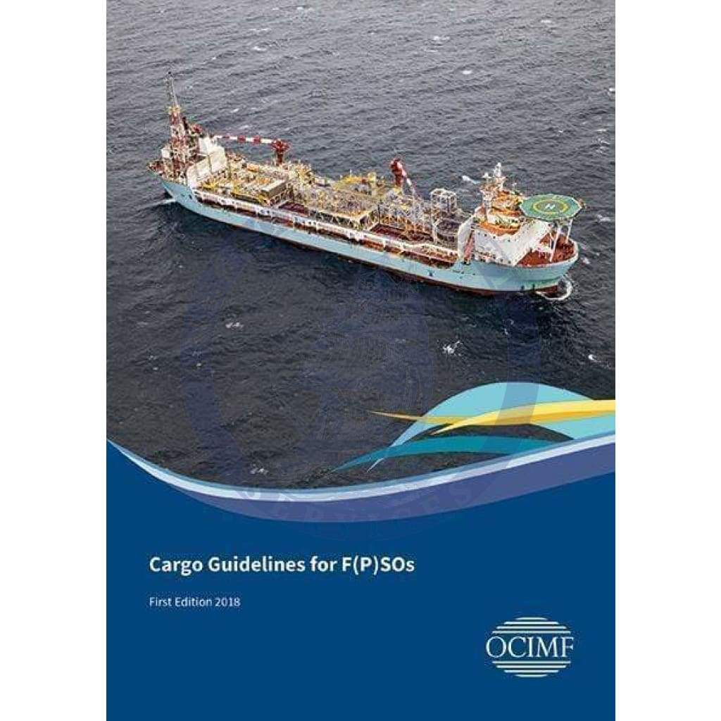 Cargo Guidelines for F(P)SOs