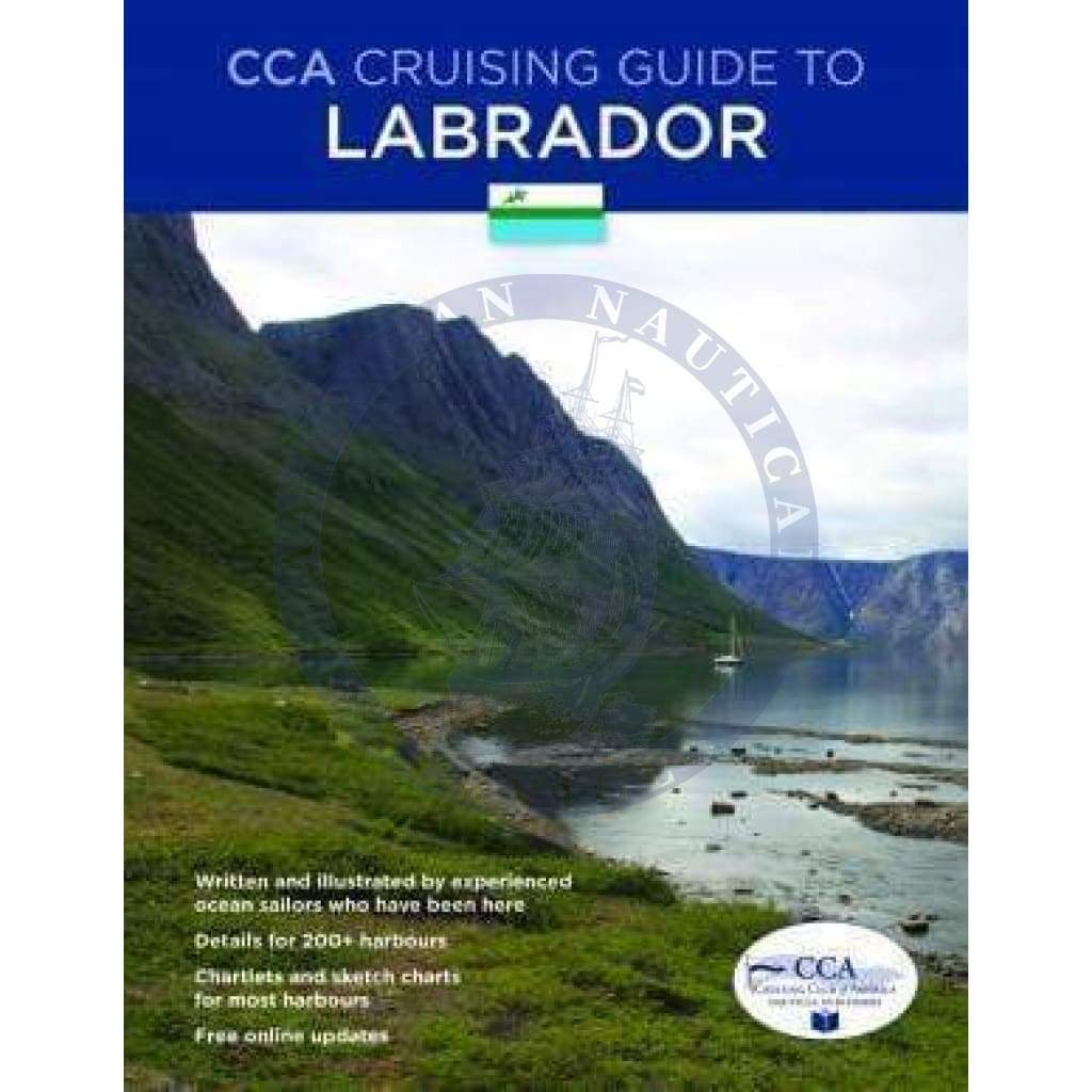 CCA Cruising Guide to Labrador, 1st Edition 2020