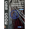 Code of Safe Practice for Cargo Stowage and Securing (CSS Code), 2021 Edition