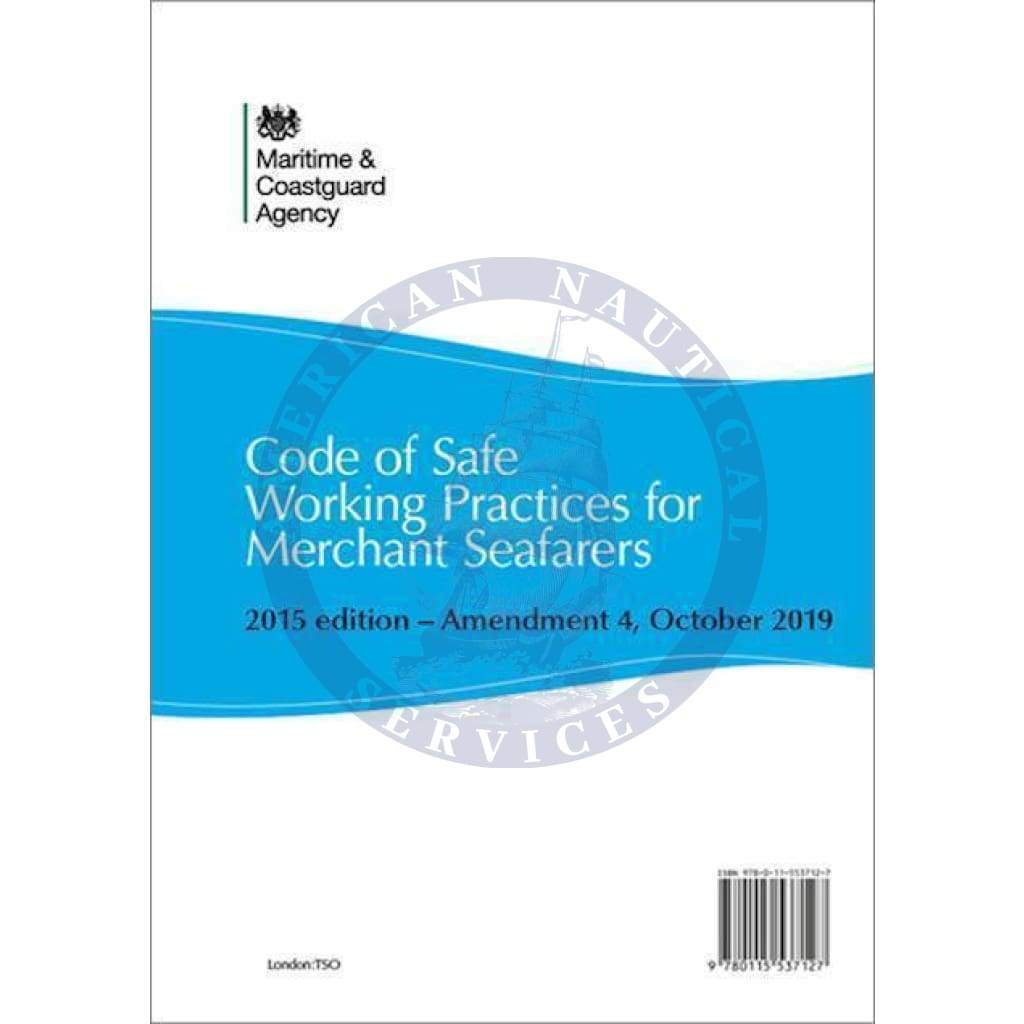 Code of Safe Working Practices for Merchant Seafarers - Amendment 4, October 2019