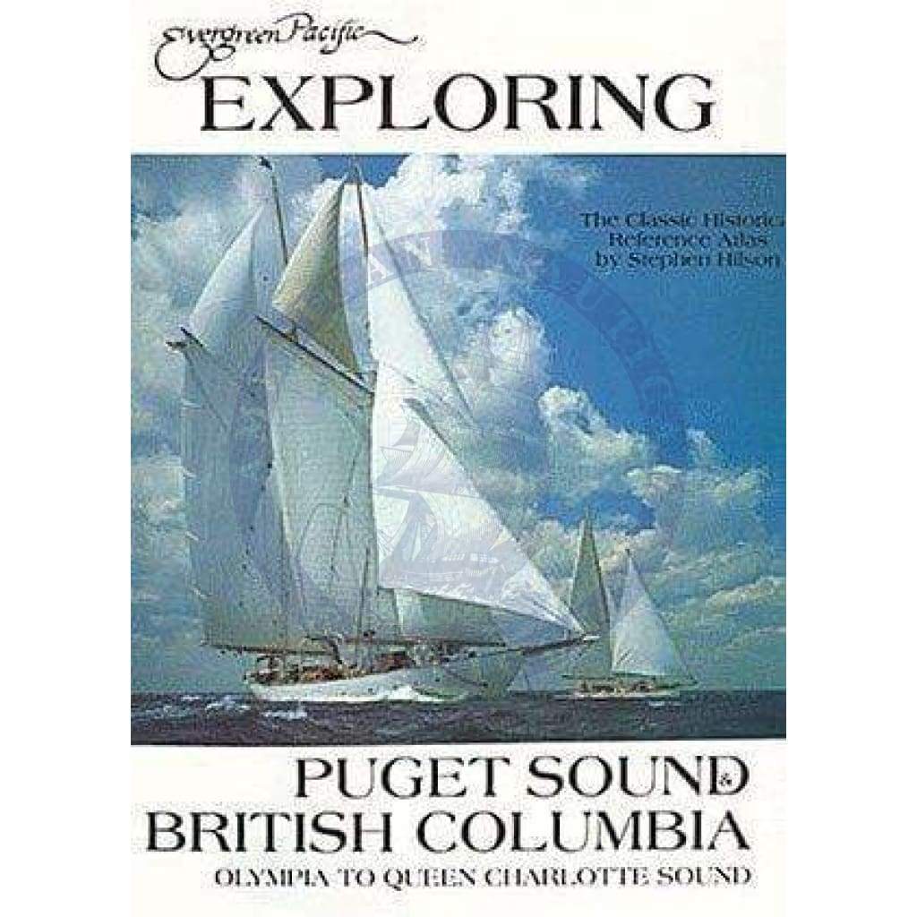 Exploring Puget Sound & British Columbia