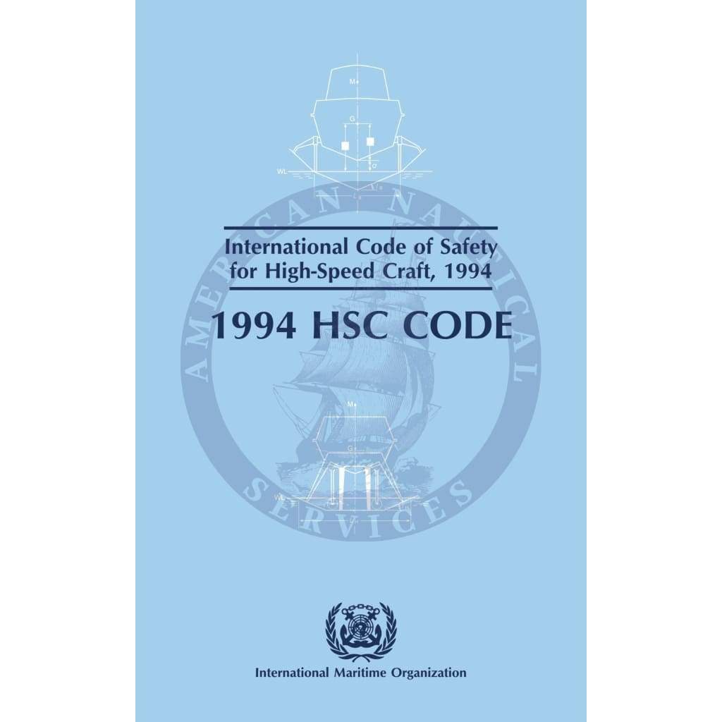 International Code for High-Speed Craft 1994, 1995 Edition