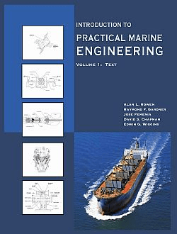 Introduction to Practical Marine Engineering, 2005 Edition