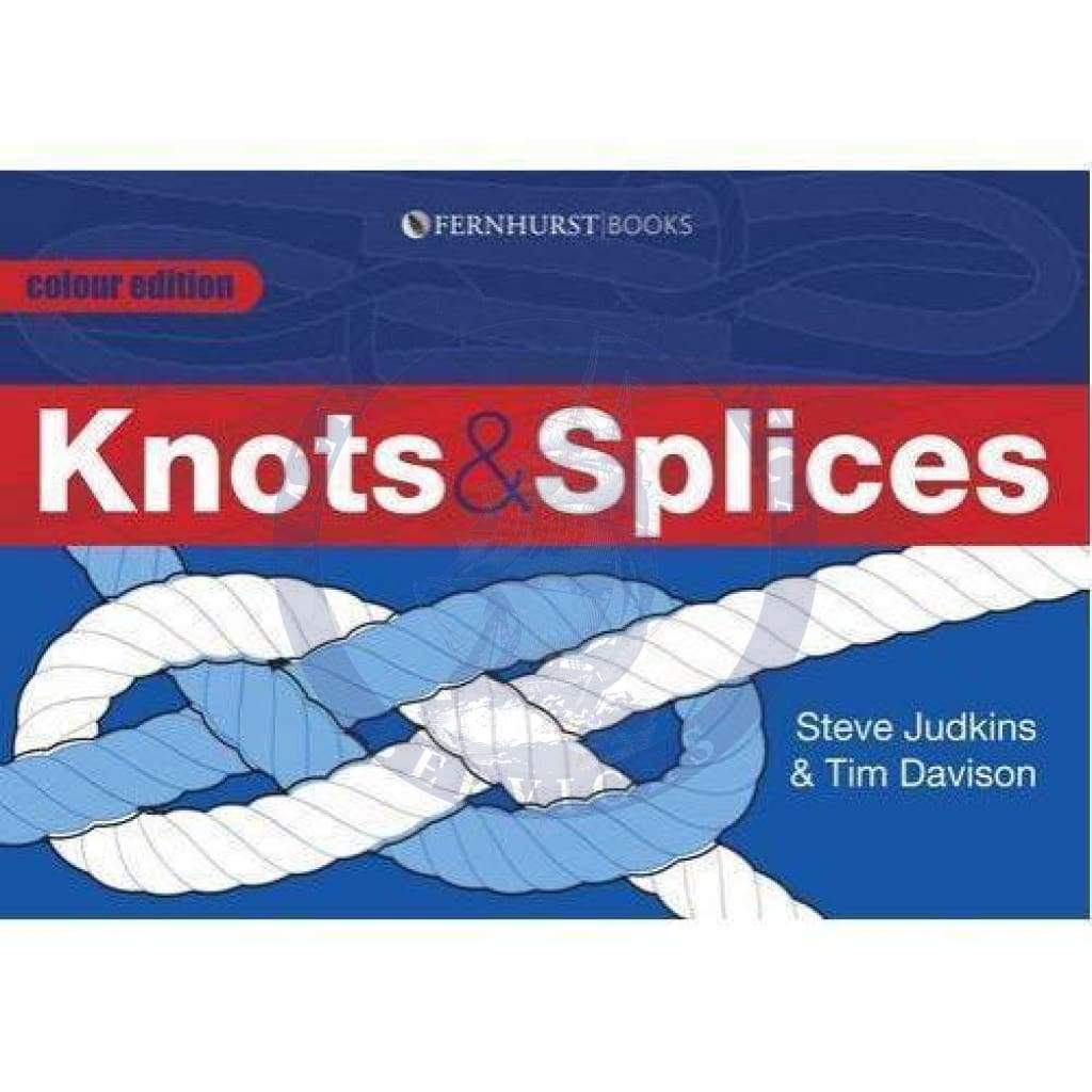 Knots & Splices: The Most Commonly Used Knots