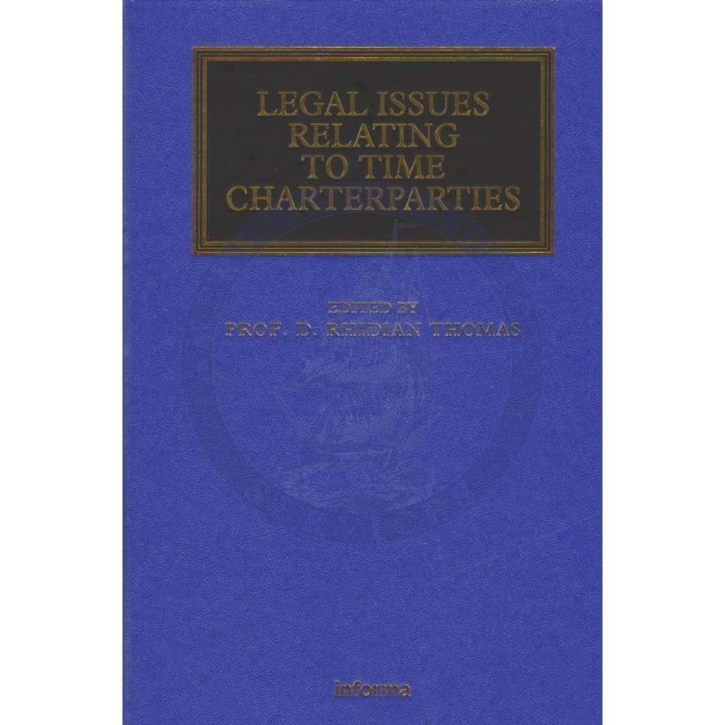 Legal Issues Relating to Time Charterparties