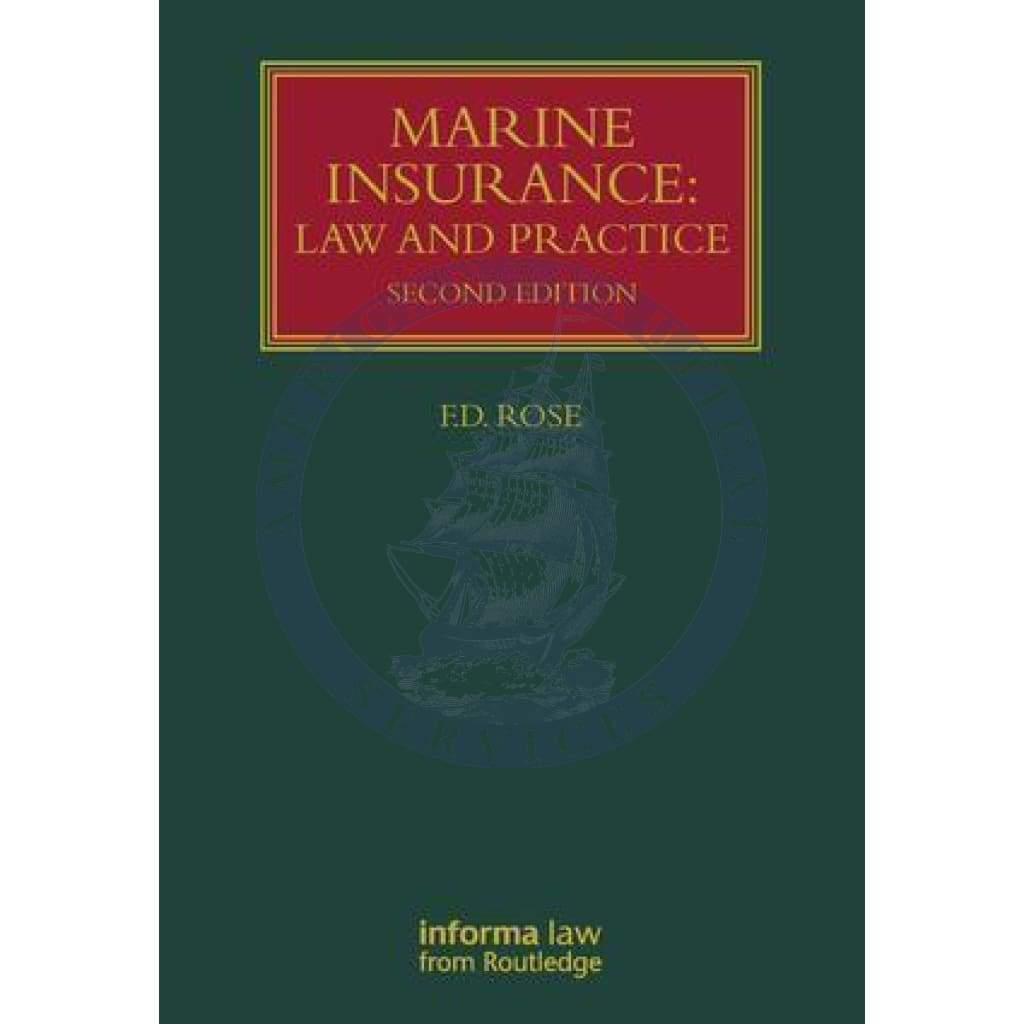 Marine Insurance: Law and Practice