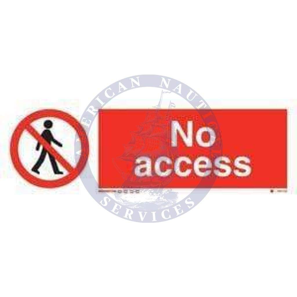 Marine Prohibition Sign: No Access + Symbol