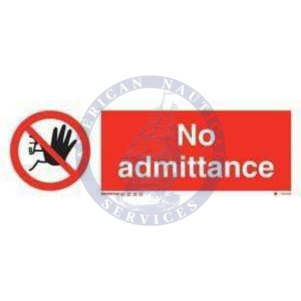 Marine Prohibition Sign: No Admittance + Symbol