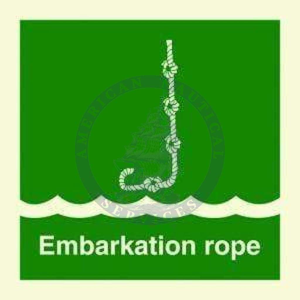 Marine Safety Sign, IMO Life Saving App. Symbol: Embarkation rope - With text