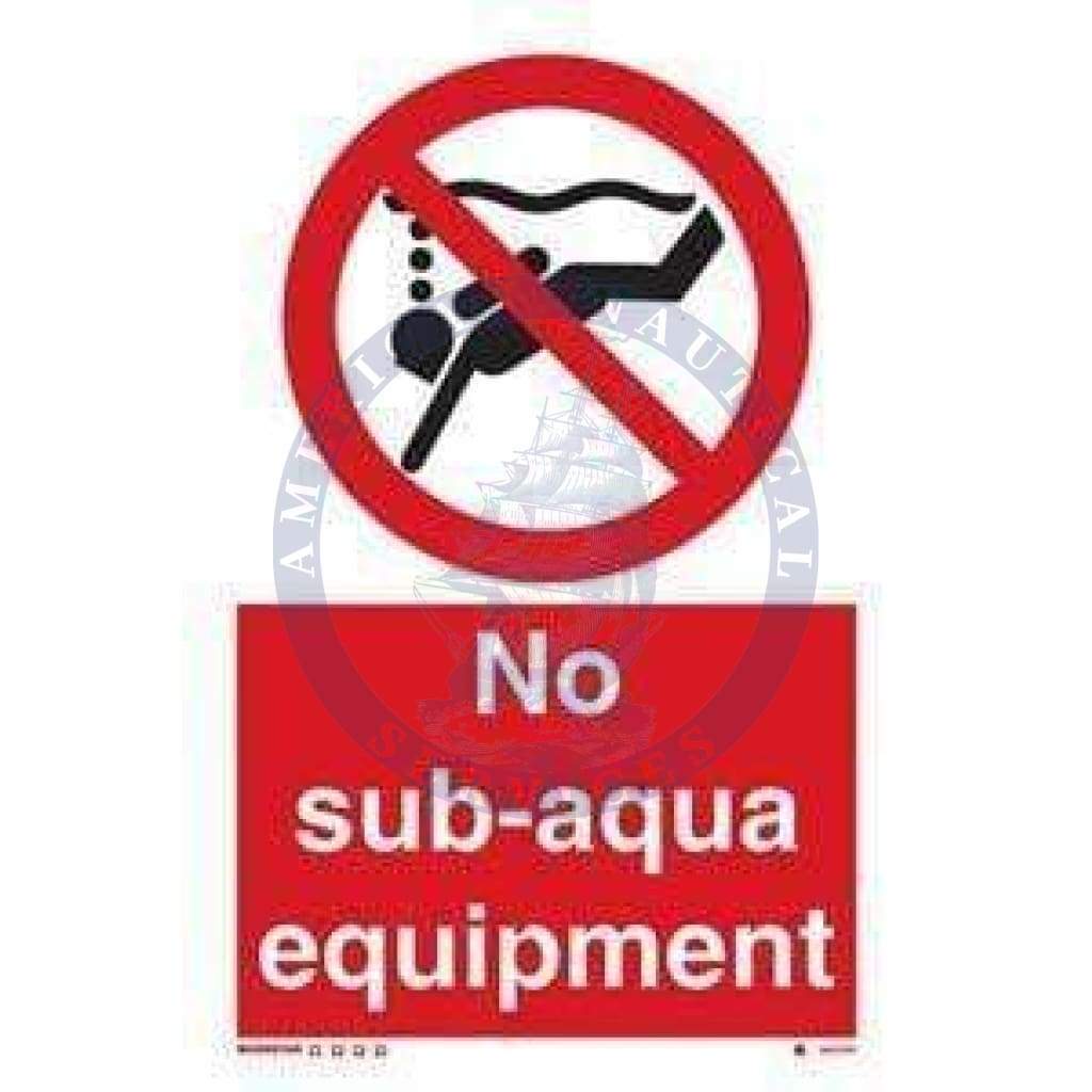 Marine Water Safety Sign: No Sub-Aqua Equipment