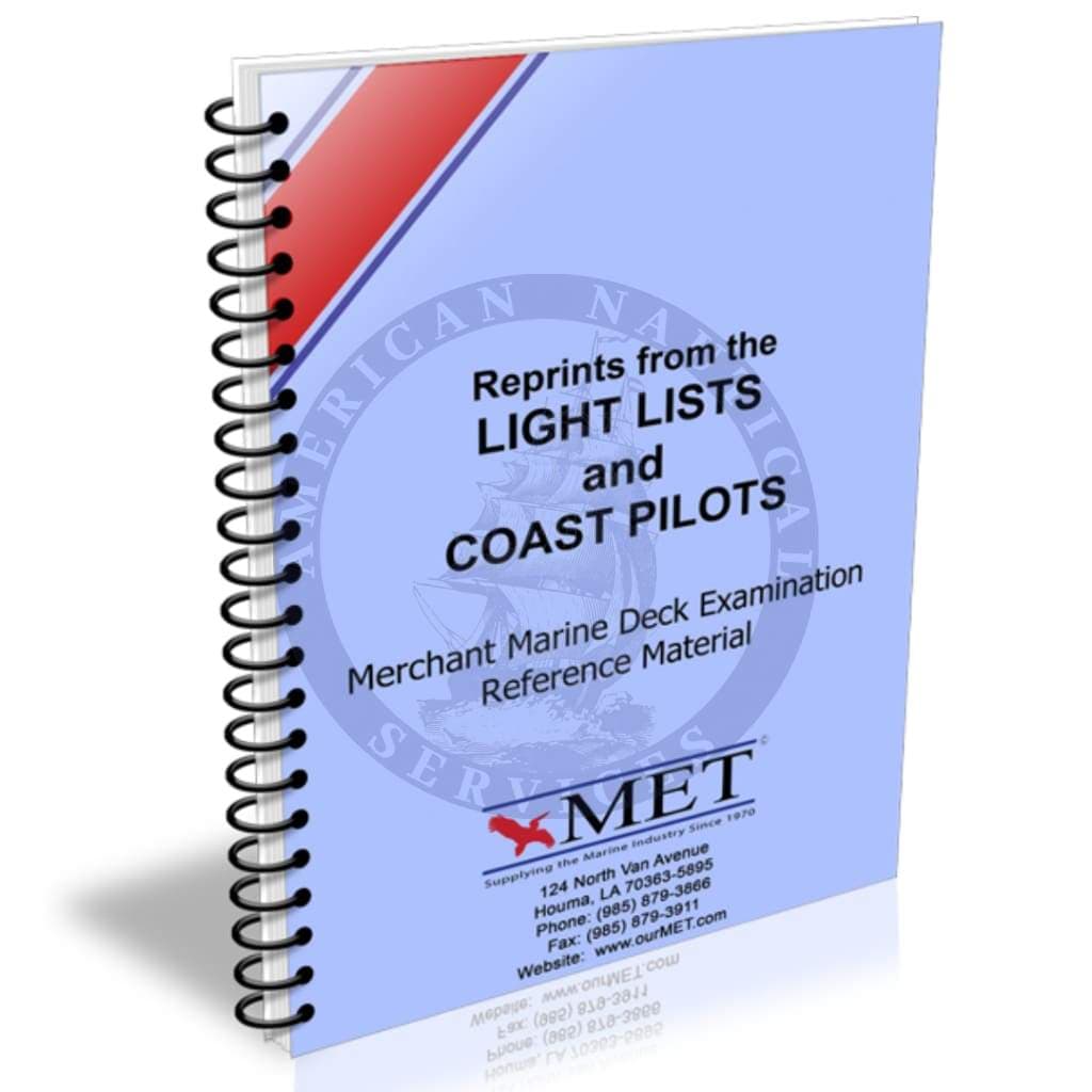 Merchant Marine Deck Examination Reference Material: Light Lists and Coast Pilot Reprints (BK-0276)