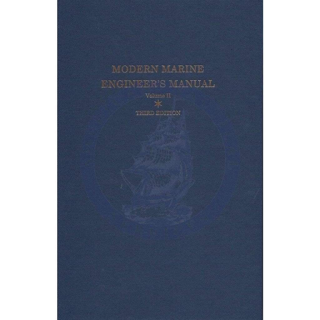 Modern Marine Engineer's Manual Volume II