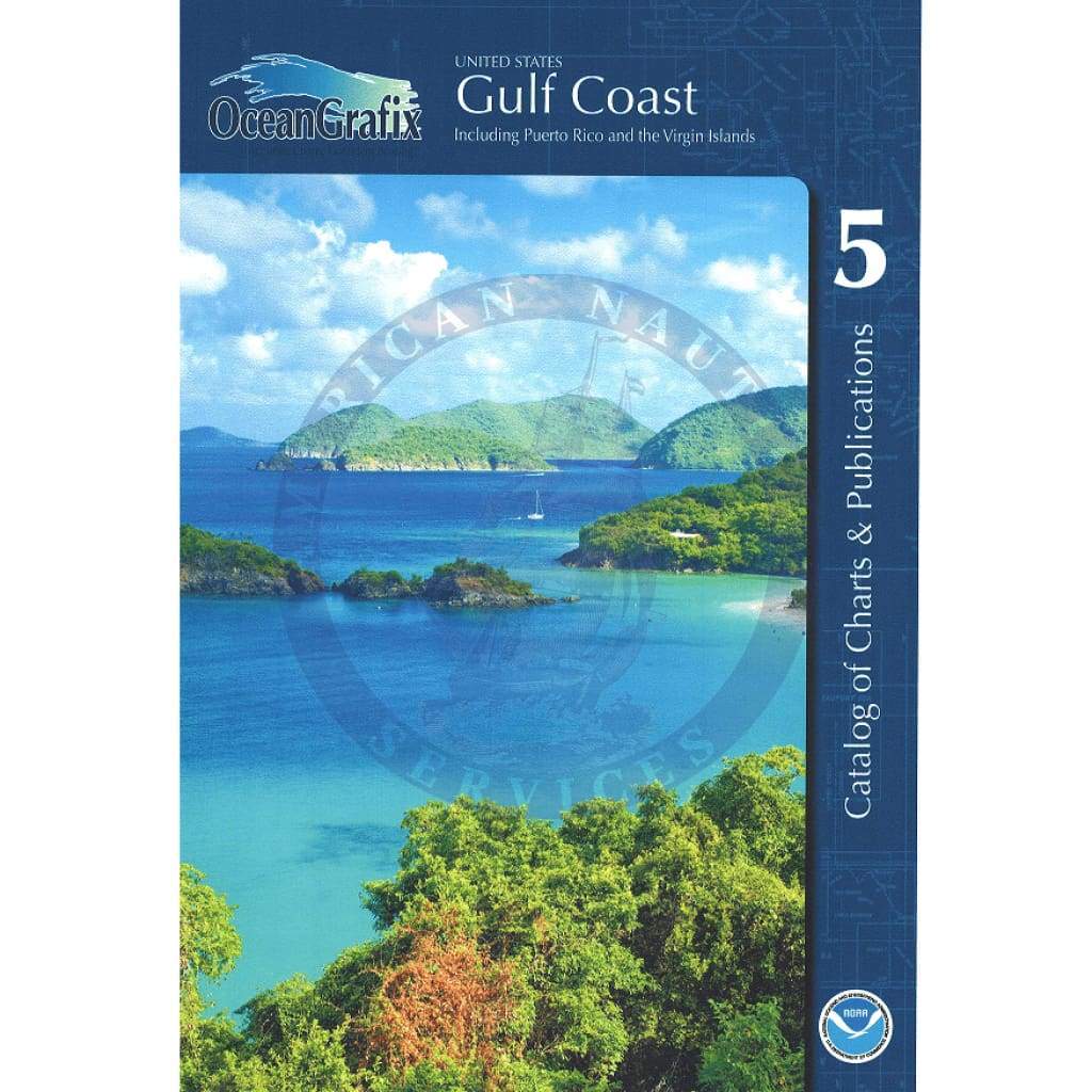 NOAA Catalog # 5: Gulf Coast Charts including Puerto Rice and the Virgin Islands