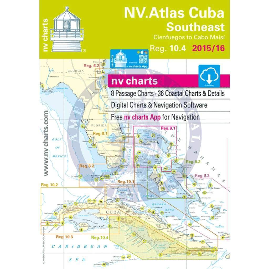 NV. Charts Reg. 10.4: Cuba Southeast, Cienfuegos to Cabo Maisi, 2015/16 Edition