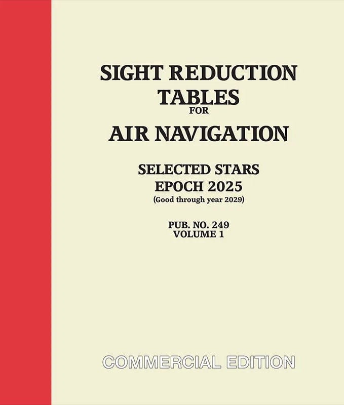 Sight Reduction Tables for Air Navigation - Pub. 249 (HO-249) Vol. 1 – EPOCH 2025