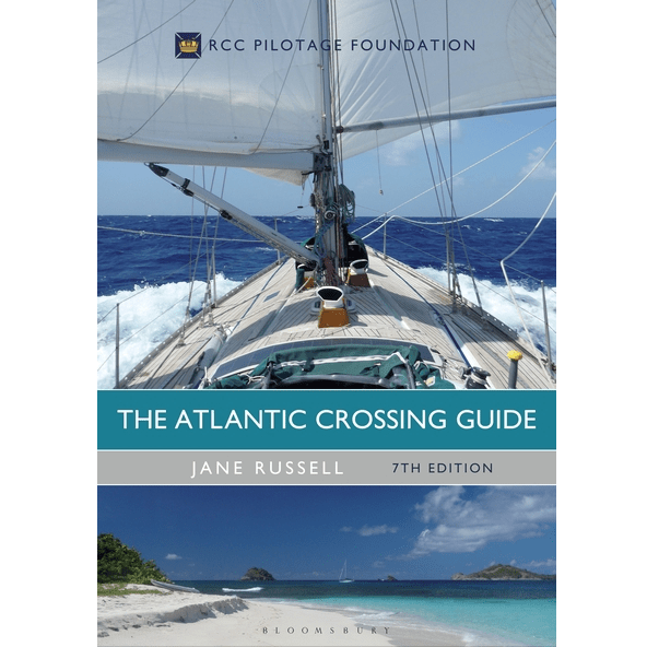The Atlantic Crossing Guide, 7th Edition 2017