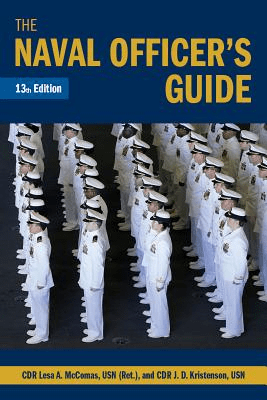 The Naval Officer's Guide, 13th Edition 2019