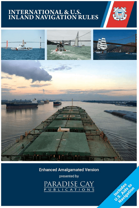 USCG Navigation Rules and Regulations Handbook - Enhanced Amalgamated Version
