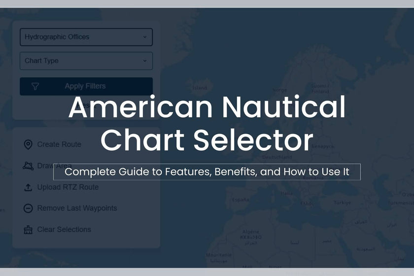 American Nautical Chart Selector: Complete Guide to Features, Benefits, and How to Use It