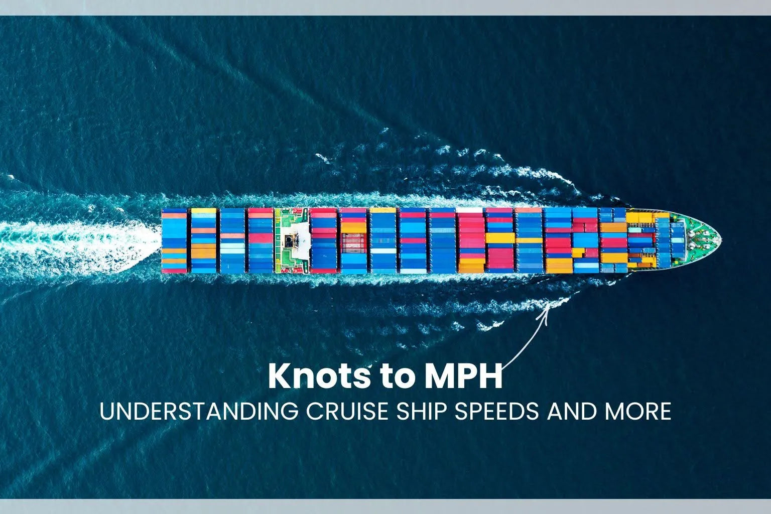 Knots to MPH Conversion Cruise Ship Speeds Explained Amnautical