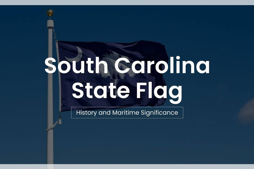 South Carolina State Flag: History and Maritime Significance
