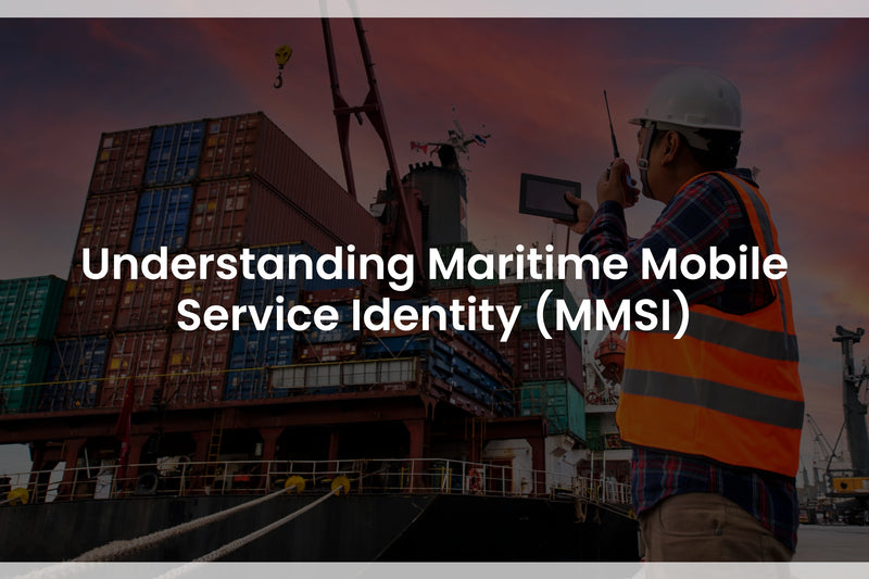 Understanding Maritime Mobile Service Identity (MMSI)