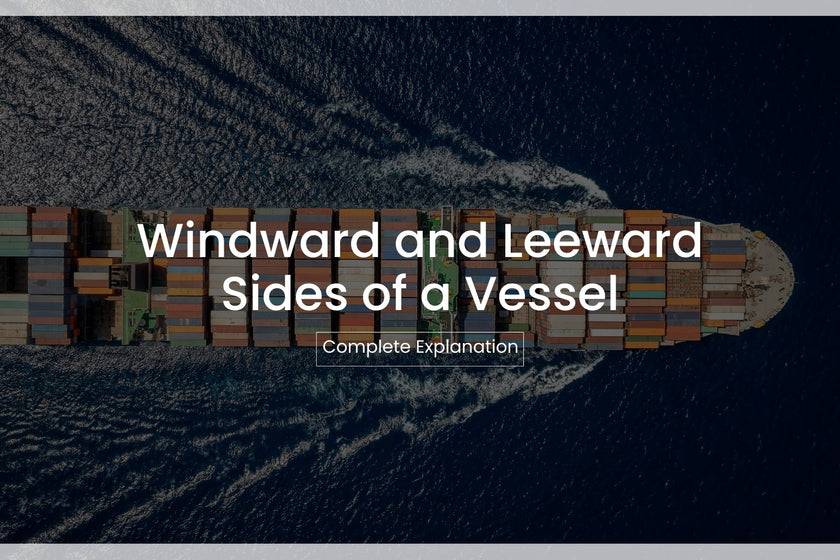 Windward and Leeward Sides of a Vessel