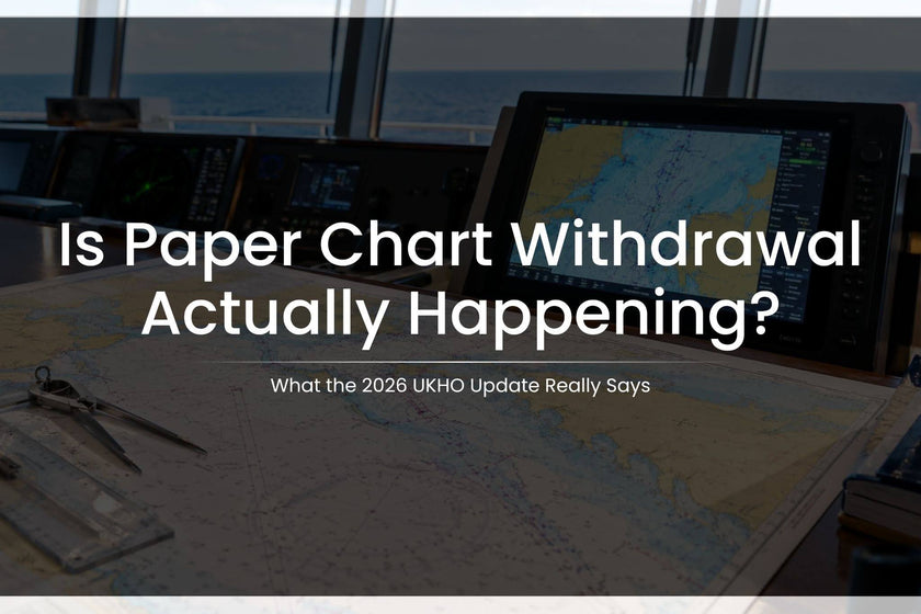  Paper Chart Withdrawal 2026: What UKHO Really Said 