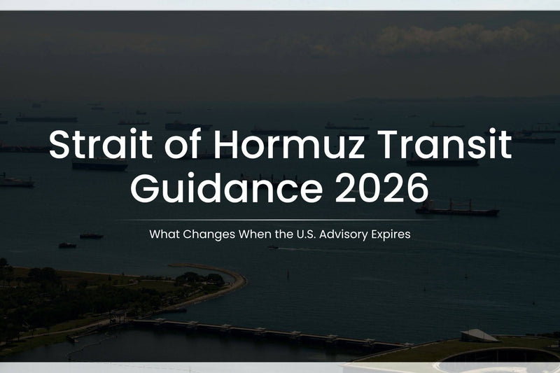 Strait of Hormuz Transit Guidance 2026 Explained