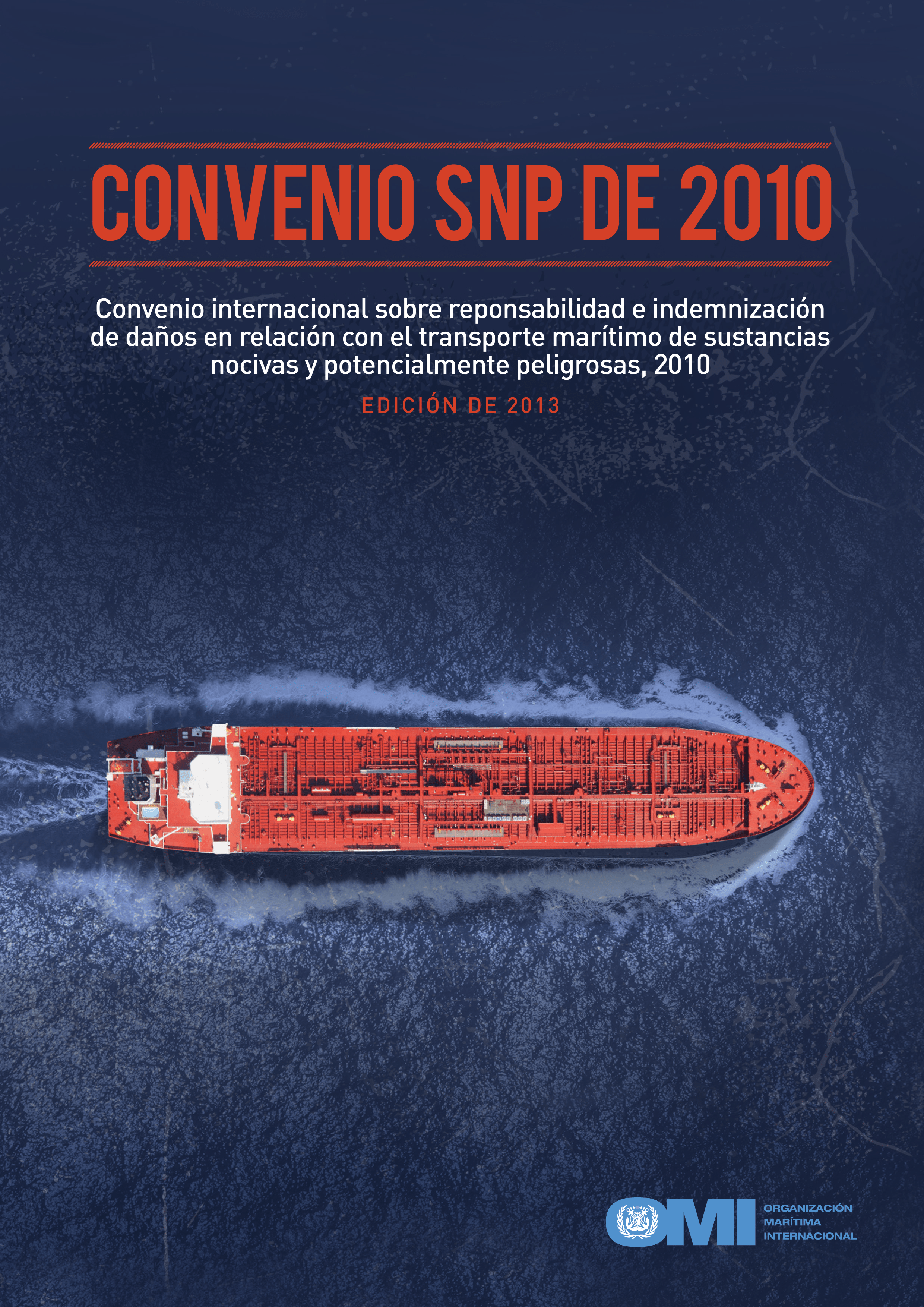 2010 HNS Convention, 2013 Edition