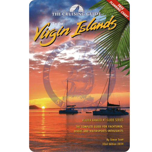 2024 The Cruising Guide to the Virgin Islands, 23rd Edition