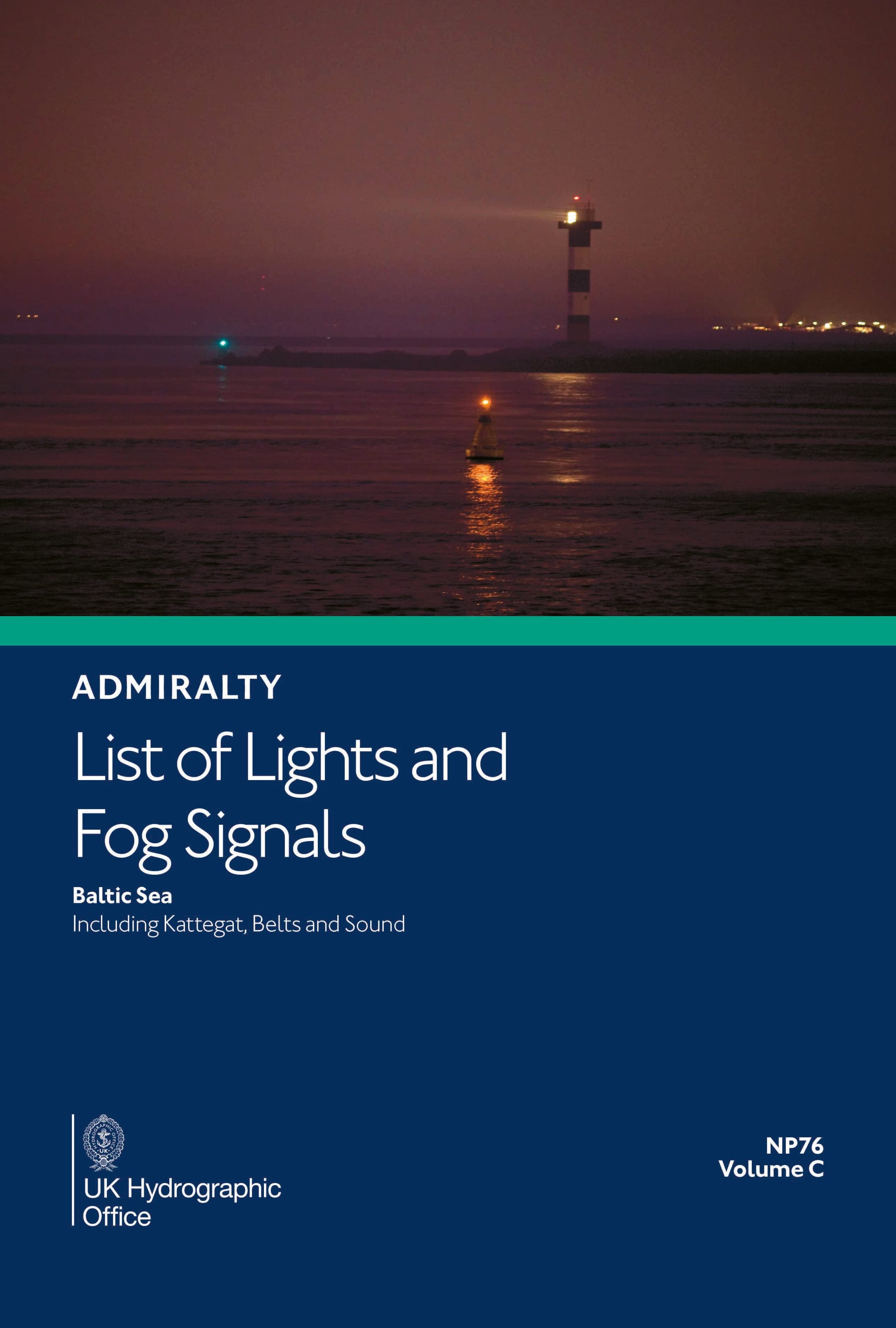 Admiralty List of Lights & Fog Signals (ALL) Vol. C: Baltic Sea including Kattegat, Belts and Sound (NP76), 7th Edition 2026