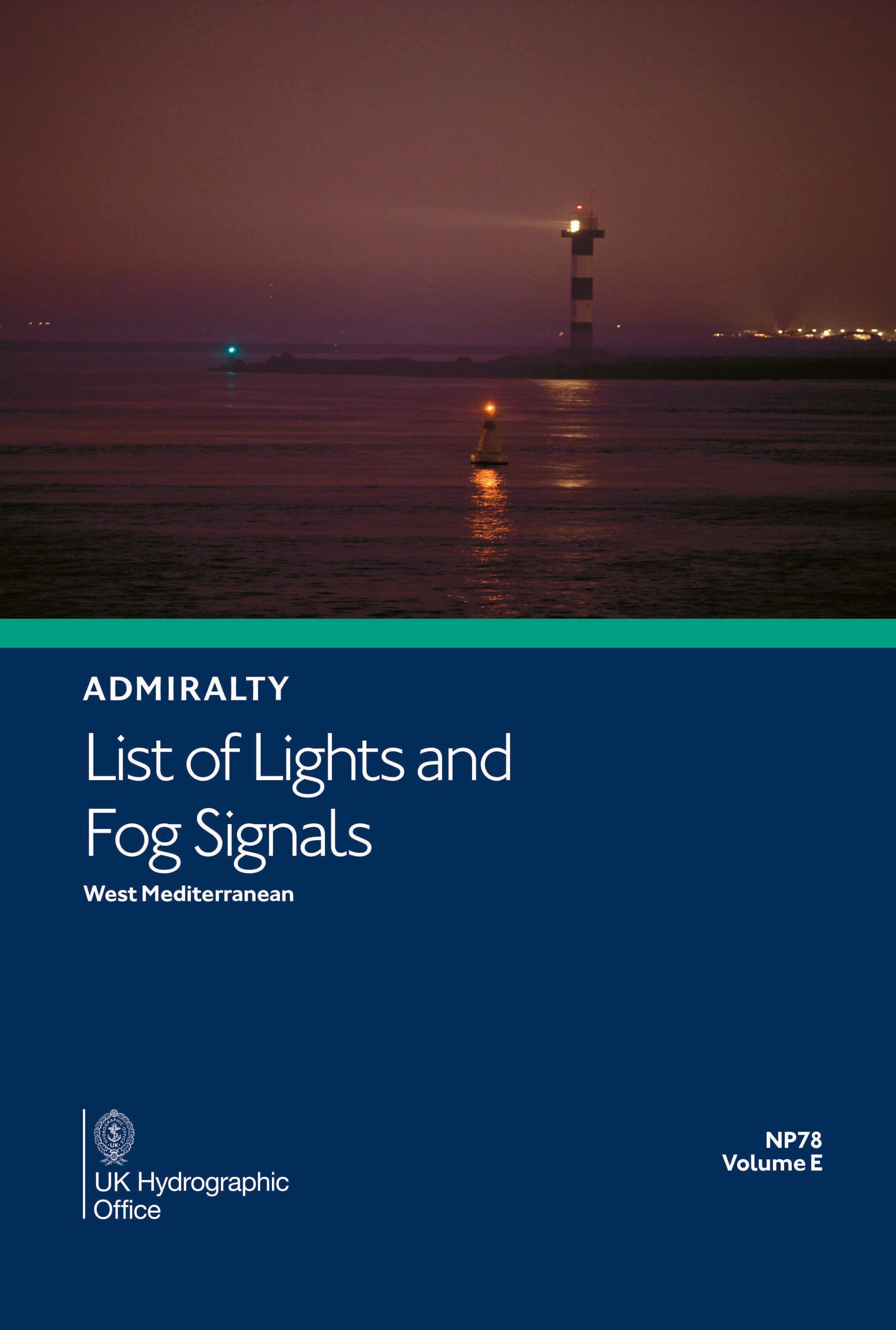 Admiralty List of Lights & Fog Signals (ALL) Vol. E: West Mediterranean (NP78), 7th Edition 2026