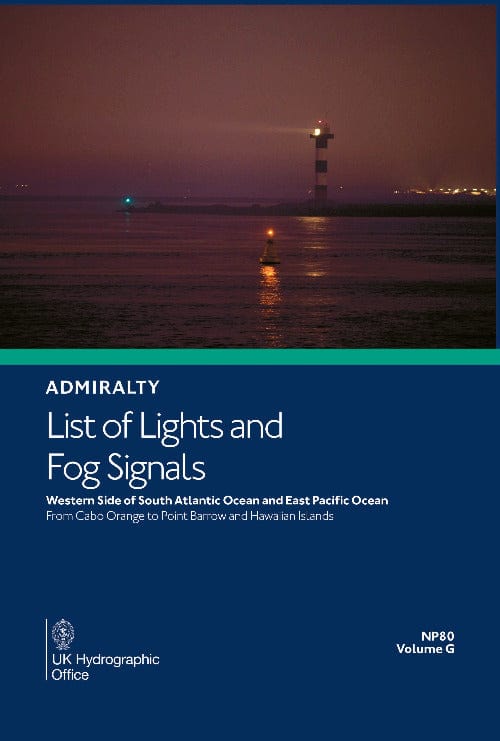 Admiralty List of Lights & Fog Signals (ALL) Vol. G: Western Side of South Atlantic and East Pacific Ocean (NP80), 6th Edition 2025