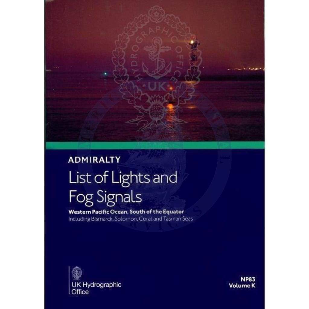Admiralty List of Lights & Fog Signals (ALL) Vol. K: Western Pacific Ocean, South of the Equator (NP83), 4th Edition 2024