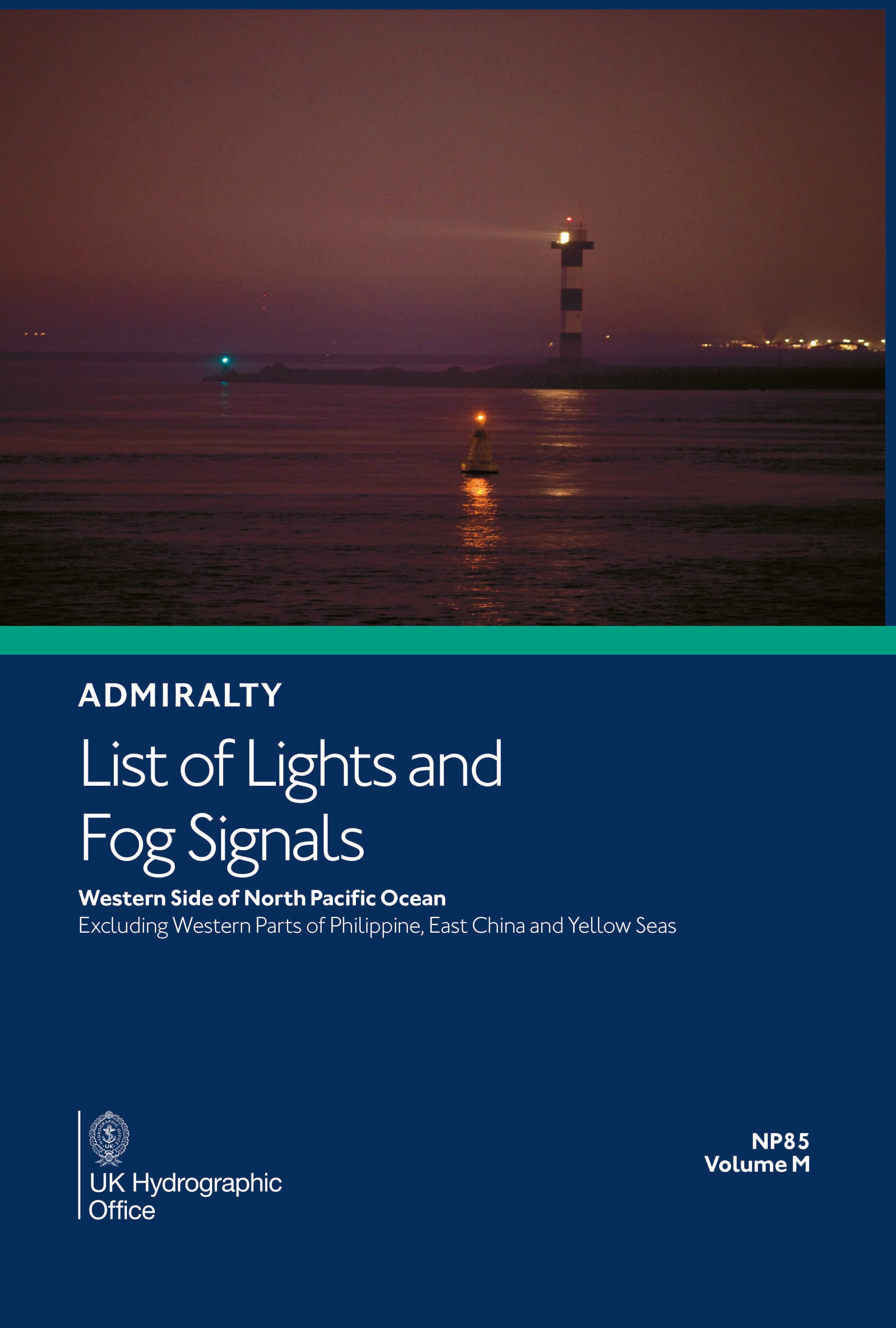 Admiralty List of Lights & Fog Signals (ALL) Vol. M: Western Side of North Pacific Ocean (NP85), 7th Edition 2026