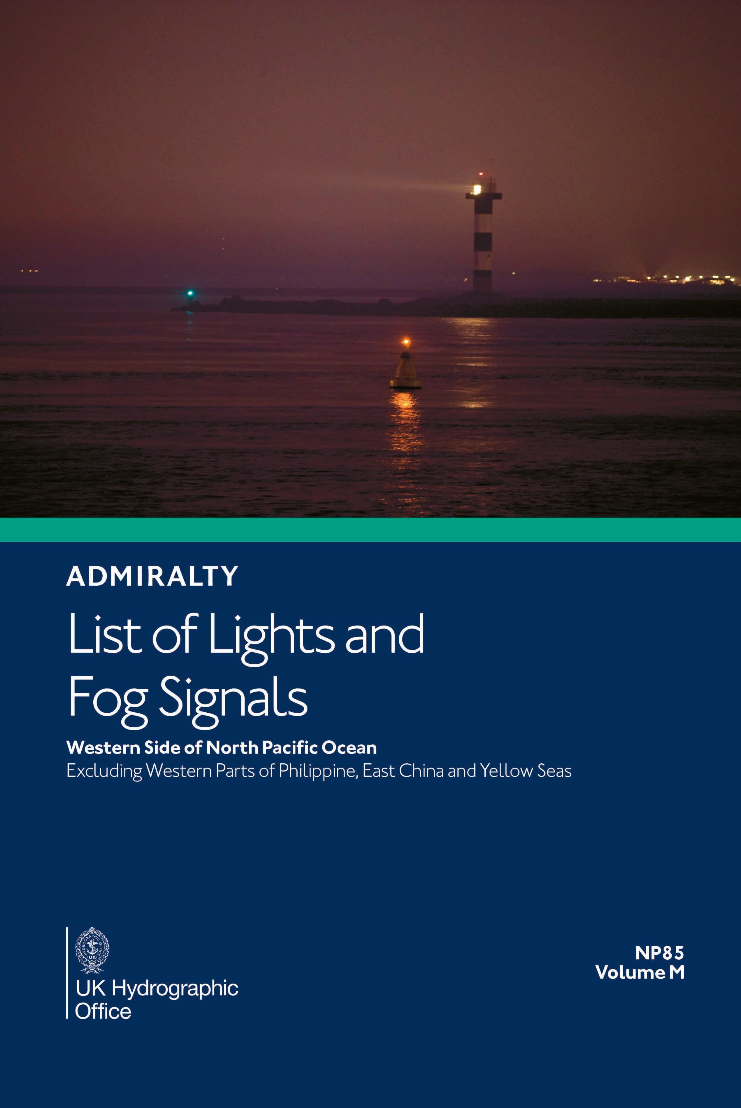 Admiralty List of Lights & Fog Signals (ALL) Vol. M: Western Side of North Pacific Ocean (NP85), 7th Edition 2026