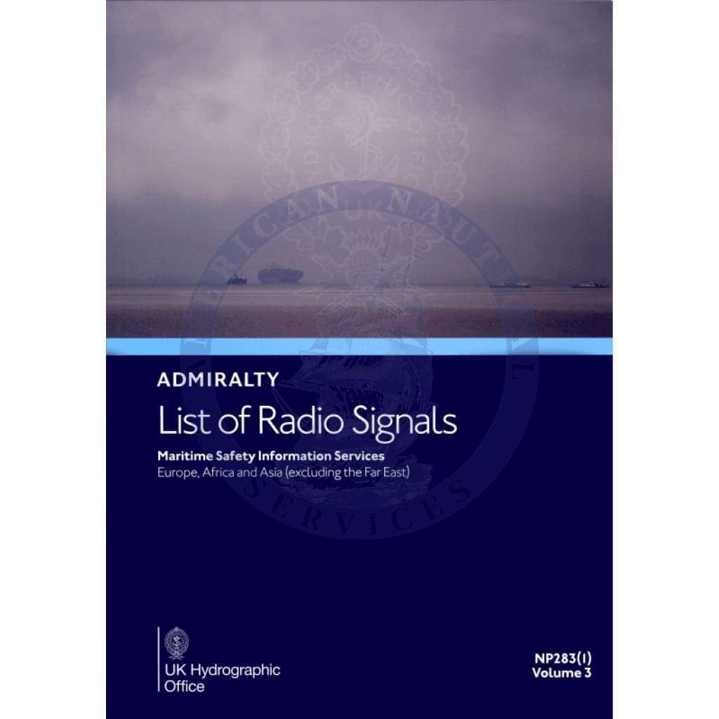 Admiralty List of Radio Signals (ALRS): Maritime Safety Info. Services. Europe, Africa and Asia (excluding Far East) (NP283-1), 4th Edition 2023