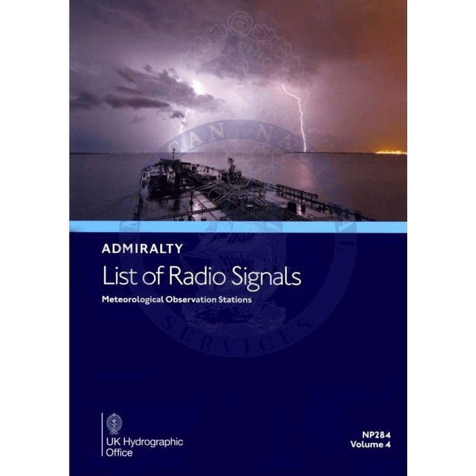 Admiralty List of Radio Signals (ALRS): Meteorological Observation Stations (NP284), 2024 Edition