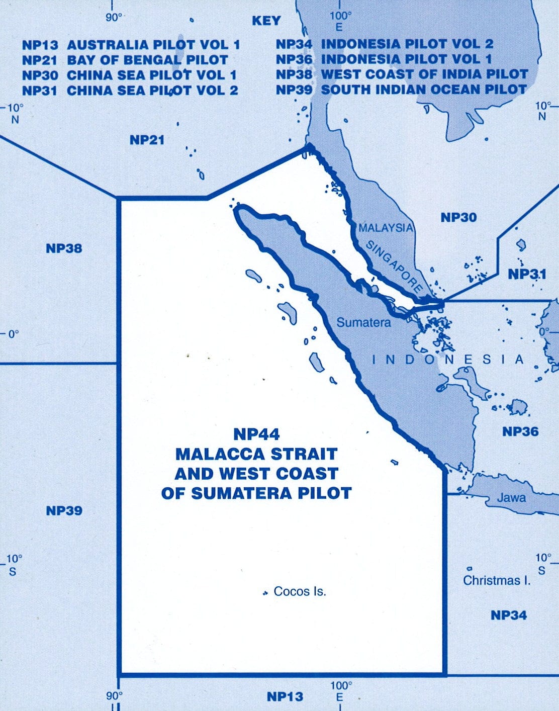 Admiralty Sailing Directions: Malacca Strait & West Coast Of Sumatera Pilot (NP44), 15th Edition 2022
