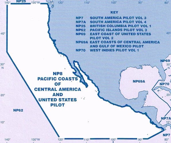 Admiralty Sailing Directions: Pacific Coasts of Central America and United States Pilot (NP8), 15th Edition 2019
