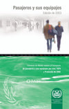 Athens Convention on Passengers & Luggage, 2003 Ed.