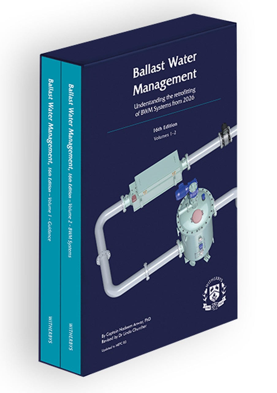 Ballast Water Management: Understanding the Regulations, Treatment Technologies and Practical Operation, 16th Edition 2025